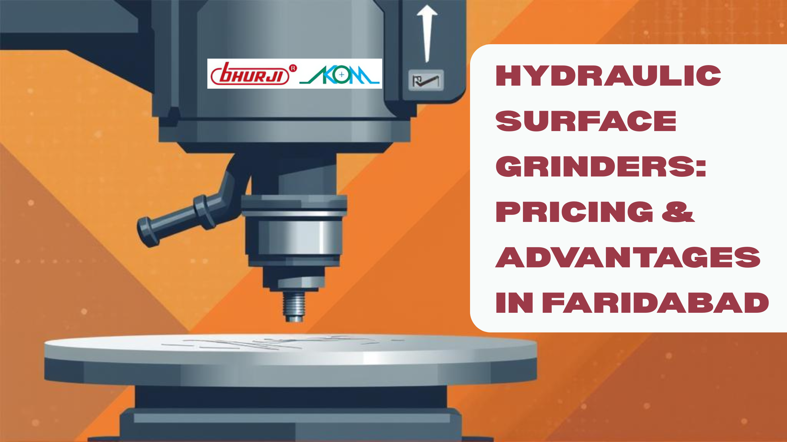 Hydraulic Surface Grinder in Faridabad – Price & Benefits