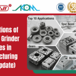 Top 10 Applications of Surface Grinder Machines in Manufacturing (2025 Update)